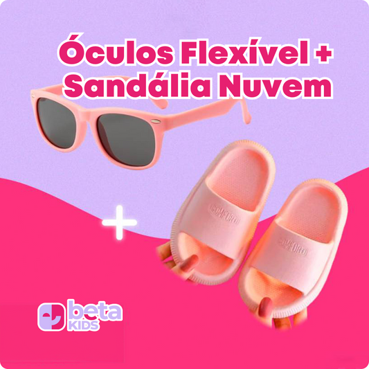 Óculos Flexível + Sandália Nuvem Infantil